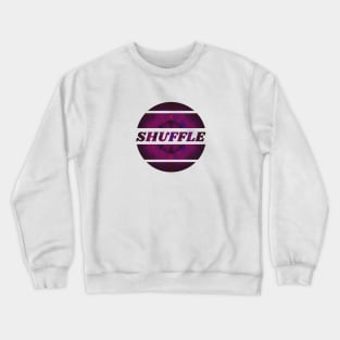 Shuffle dance explosion Crewneck Sweatshirt